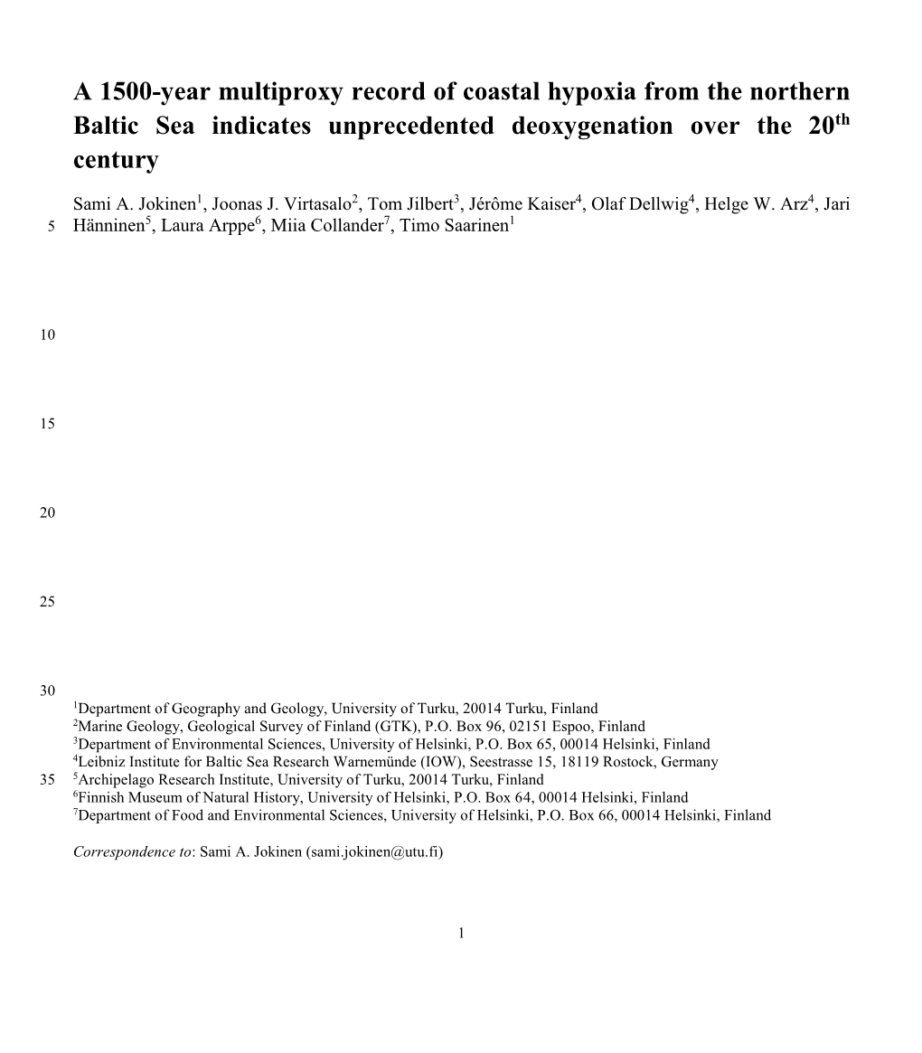 A 1500-Year Multiproxy Record of Coastal Hypoxia from the Northern Baltic Sea Indicates Unprecedented Deoxygenation Over the 20Th Century