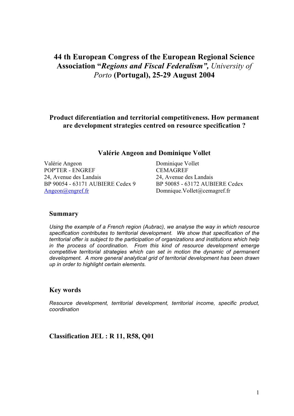 “Regions and Fiscal Federalism”, University of Porto (Portugal), 25-29 August 2004