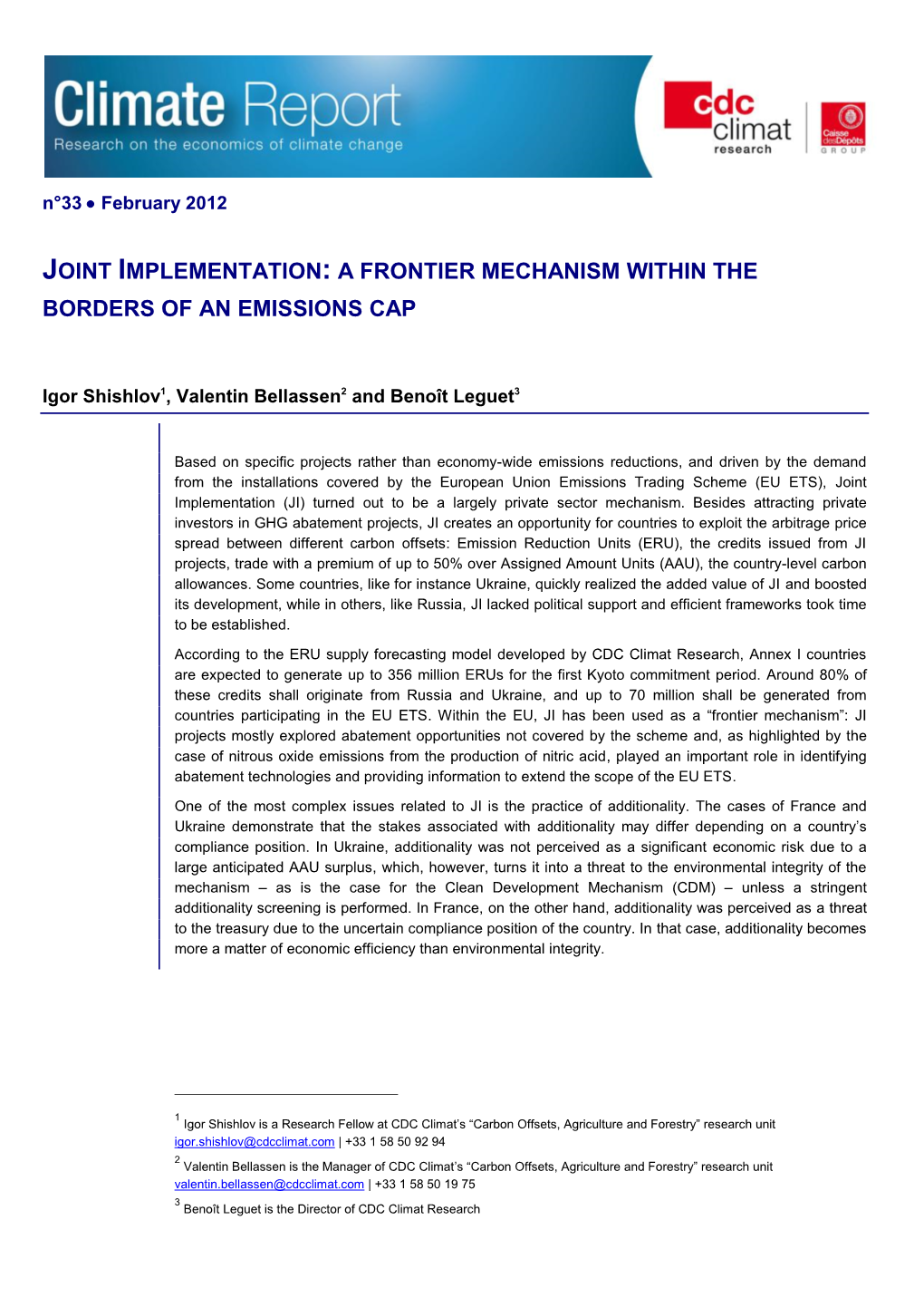 Joint Implementation: a Frontier Mechanism Within the Borders of an Emissions Cap