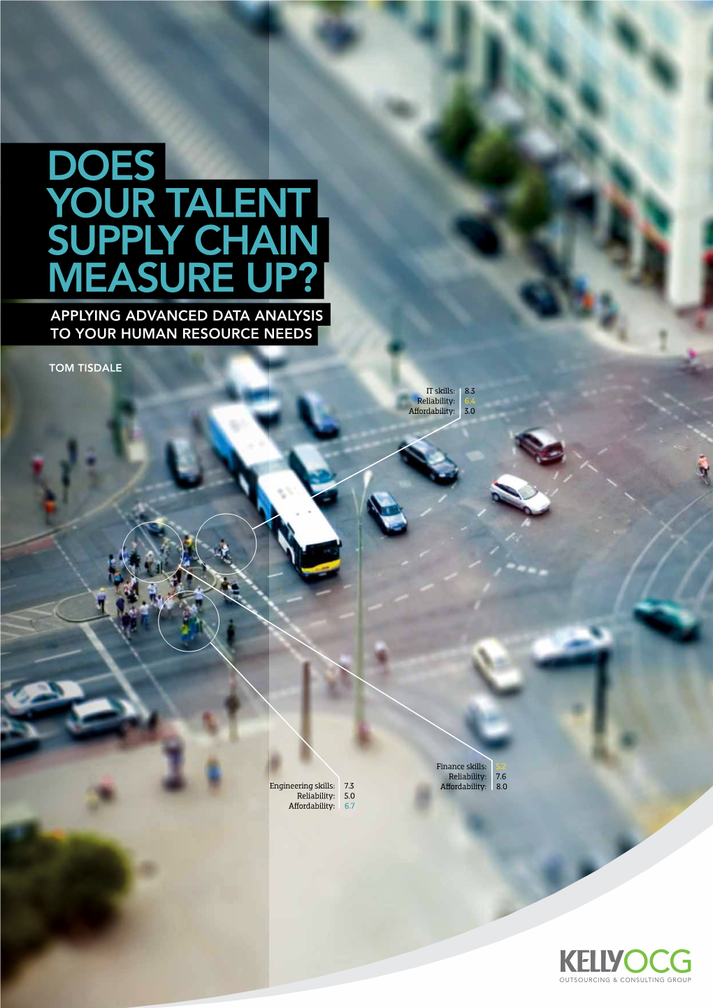 Does Your Talent Supply Chain Measure Up? Applying Advanced Data Analysis to Your Human Resource Needs