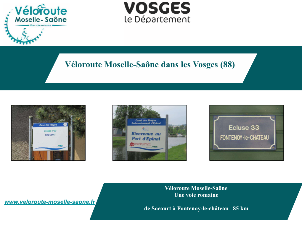 Véloroute Moselle-Saône Dans Les Vosges (88)