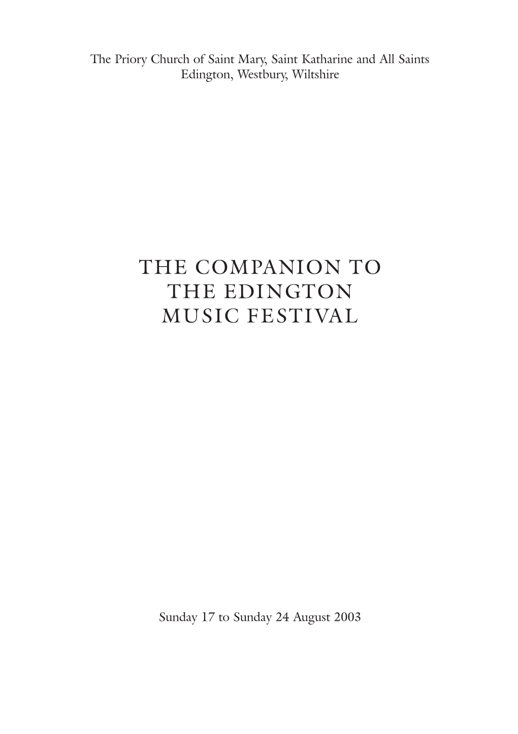 The Companion to the Edington Music Festival