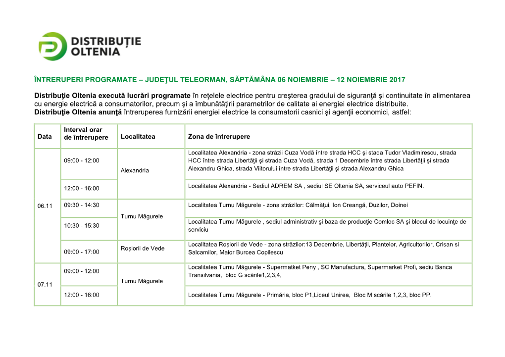 Întreruperi Programate – Judeţul Teleorman, Săptămâna 06 Noiembrie – 12 Noiembrie 2017