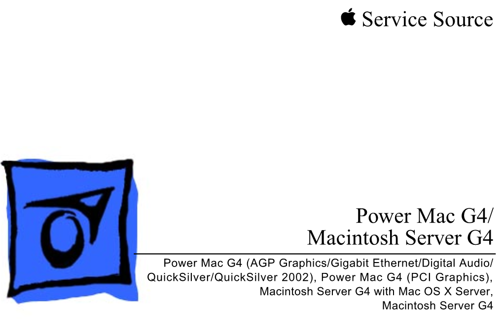 Service Source K Power Mac G4/ Macintosh Server G4