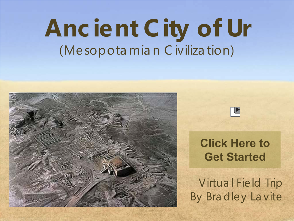 Ancient City of Ur (Mesopotamian Civilization)