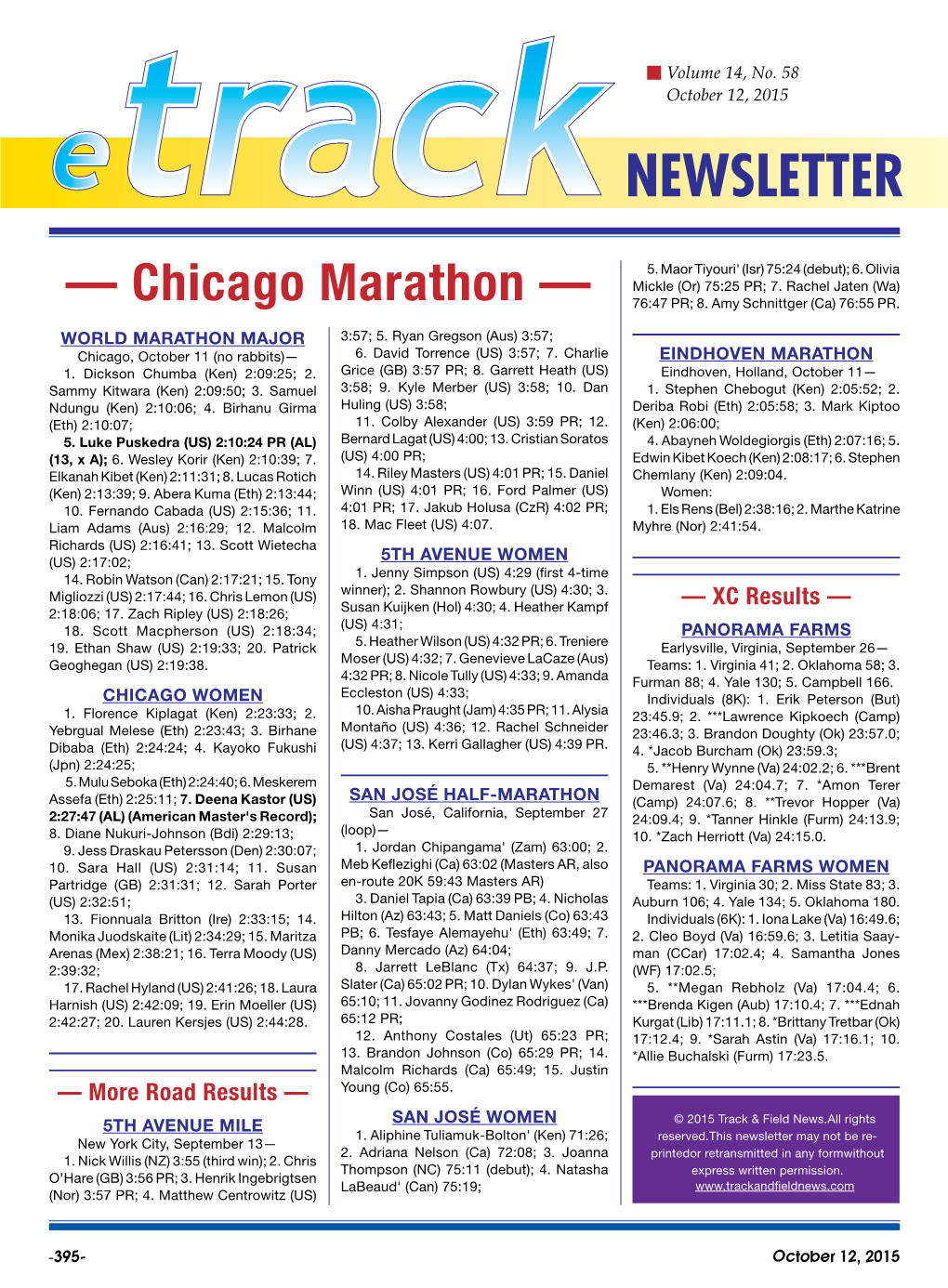 — Chicago Marathon — 76:47 PR; 8