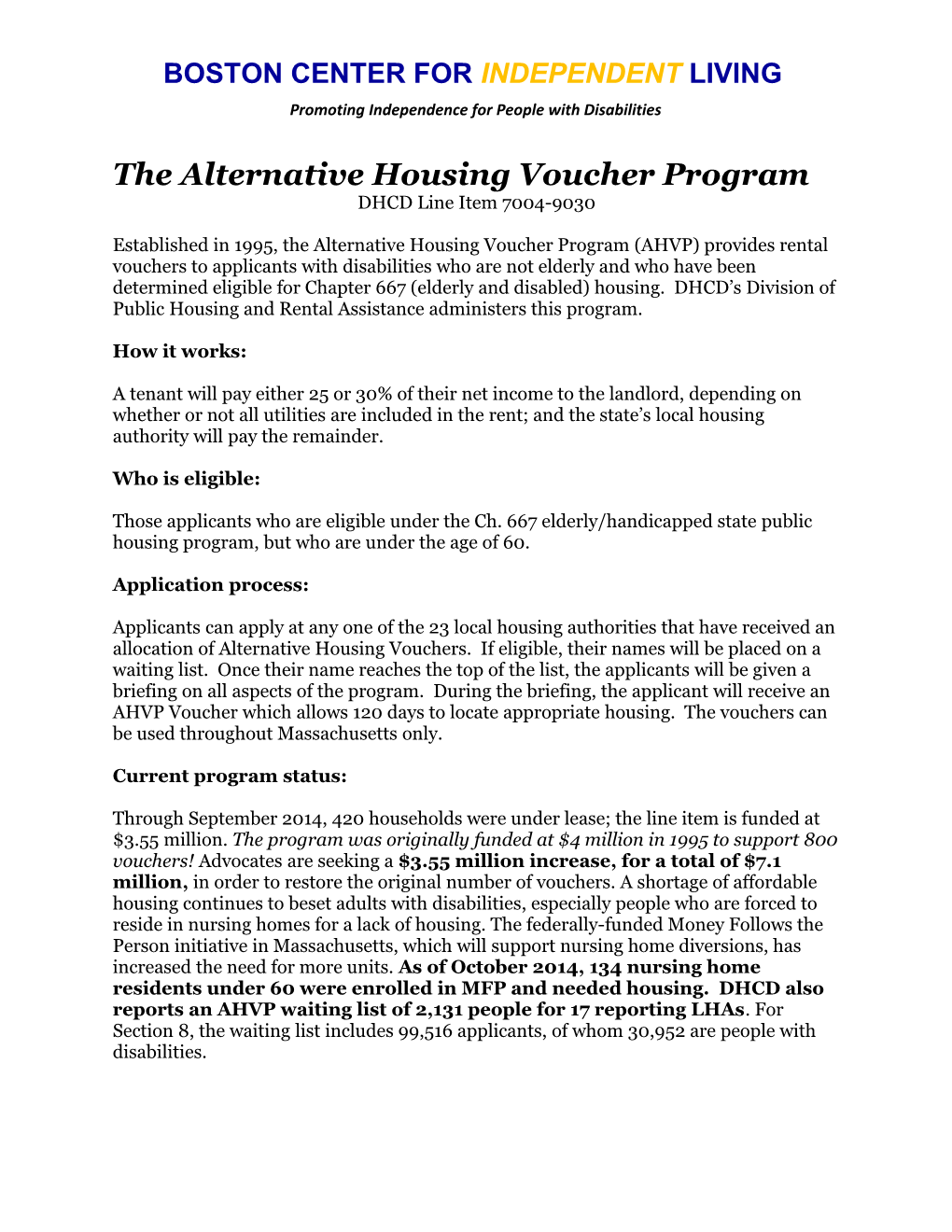 The Alternative Housing Voucher Program