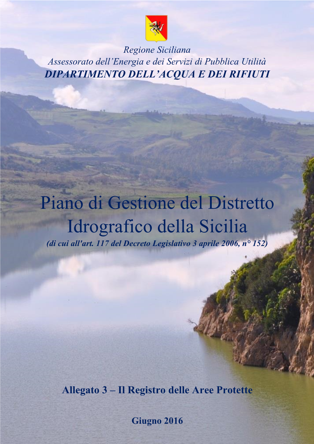 Piano Di Gestione Del Distretto Idrografico Della Sicilia