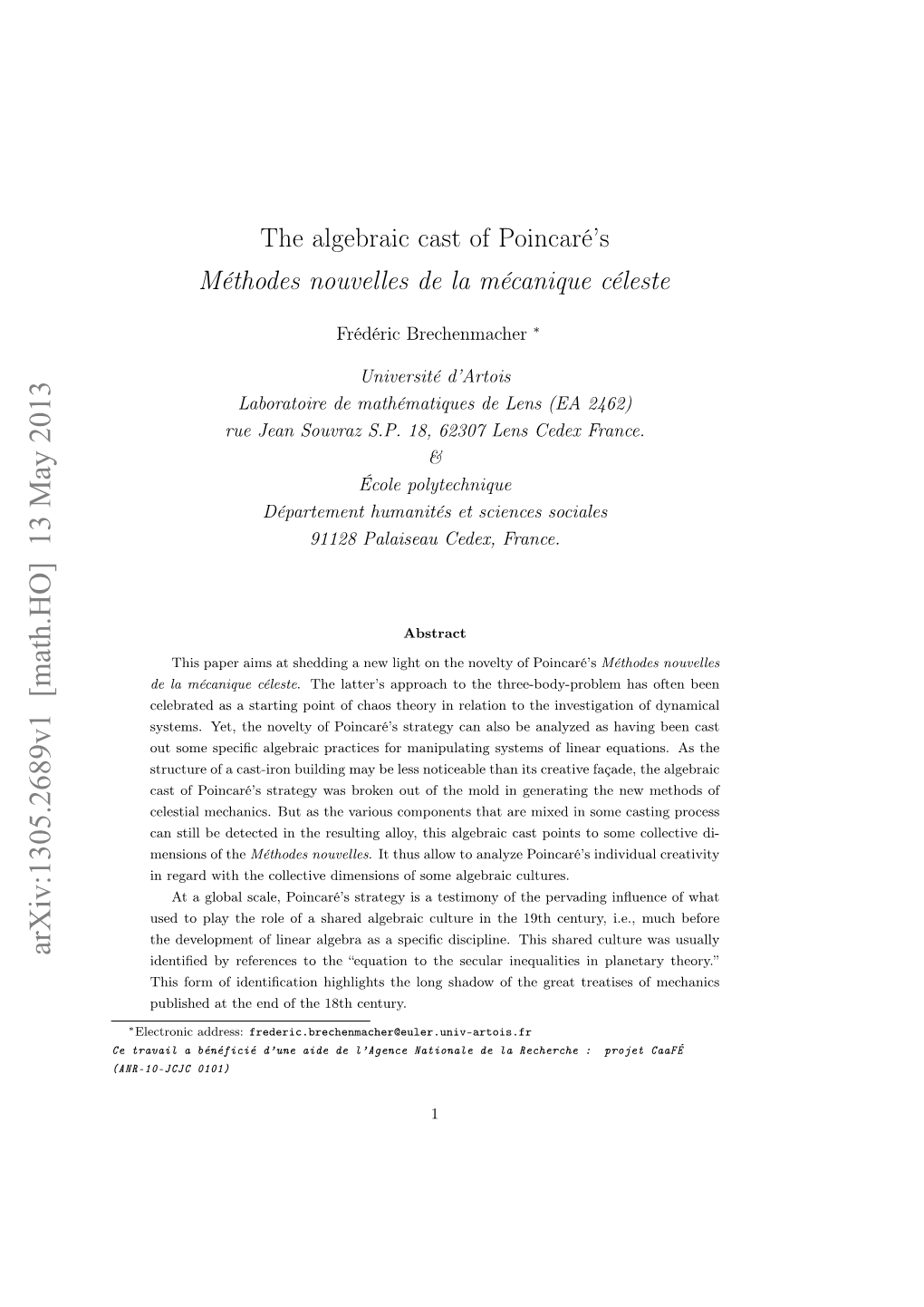 The Algebraic Cast of Poincar\'E's M\'Ethodes Nouvelles De La M\'Ecanique C\'Eleste
