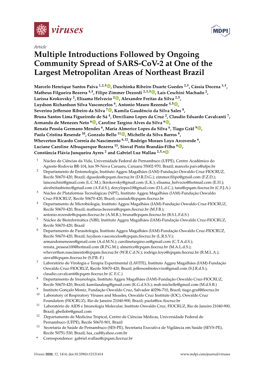 Multiple Introductions Followed by Ongoing Community Spread of SARS-Cov-2 at One of the Largest Metropolitan Areas of Northeast Brazil