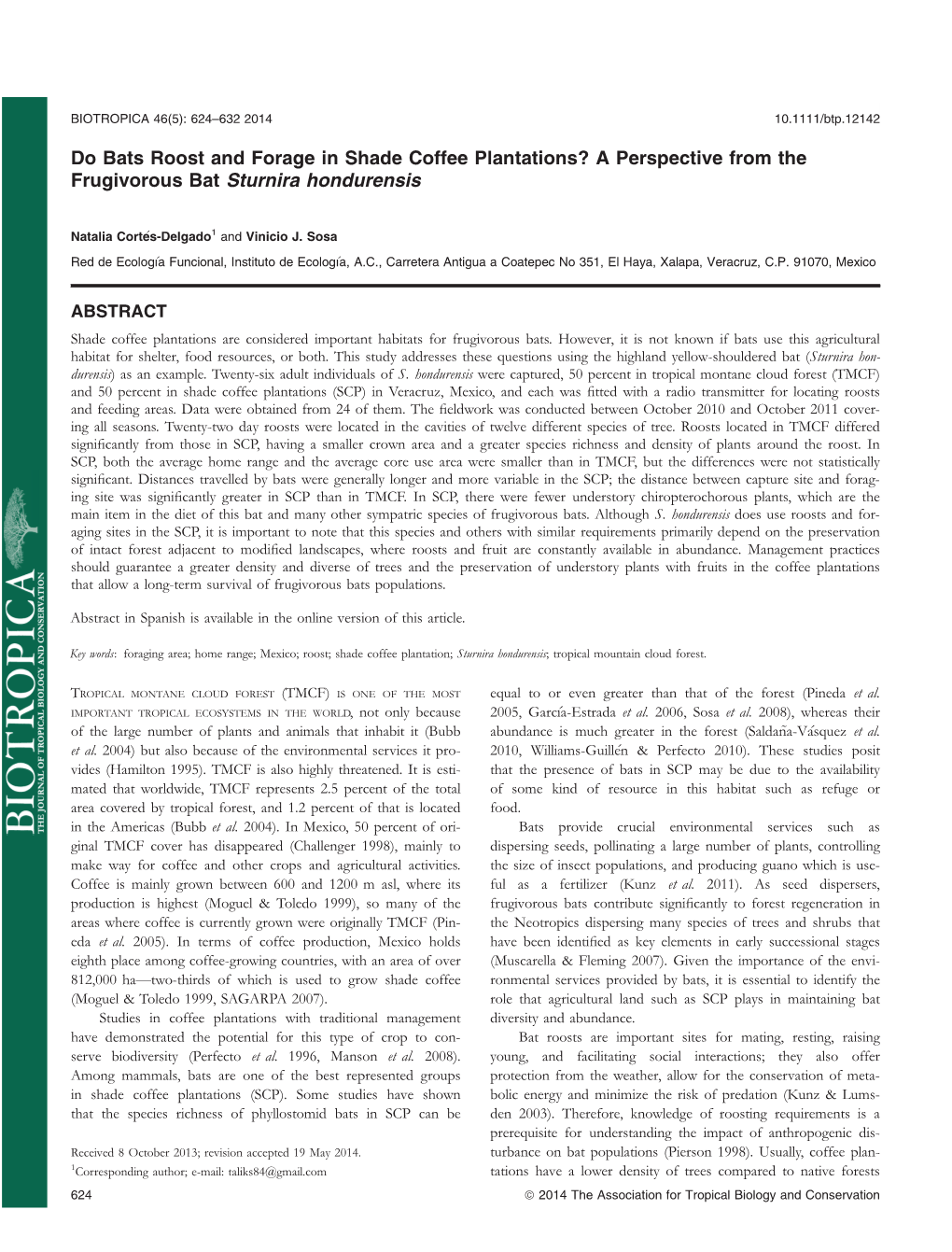 Do Bats Roost and Forage in Shade Coffee Plantations? a Perspective from the Frugivorous Bat Sturnira Hondurensis