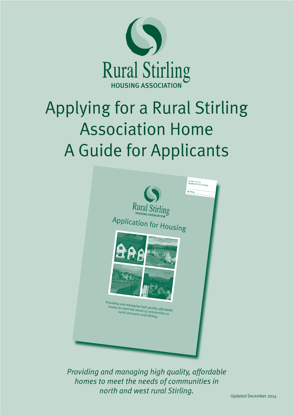 Applying for a Rural Stirling Association Home a Guide for Applicants