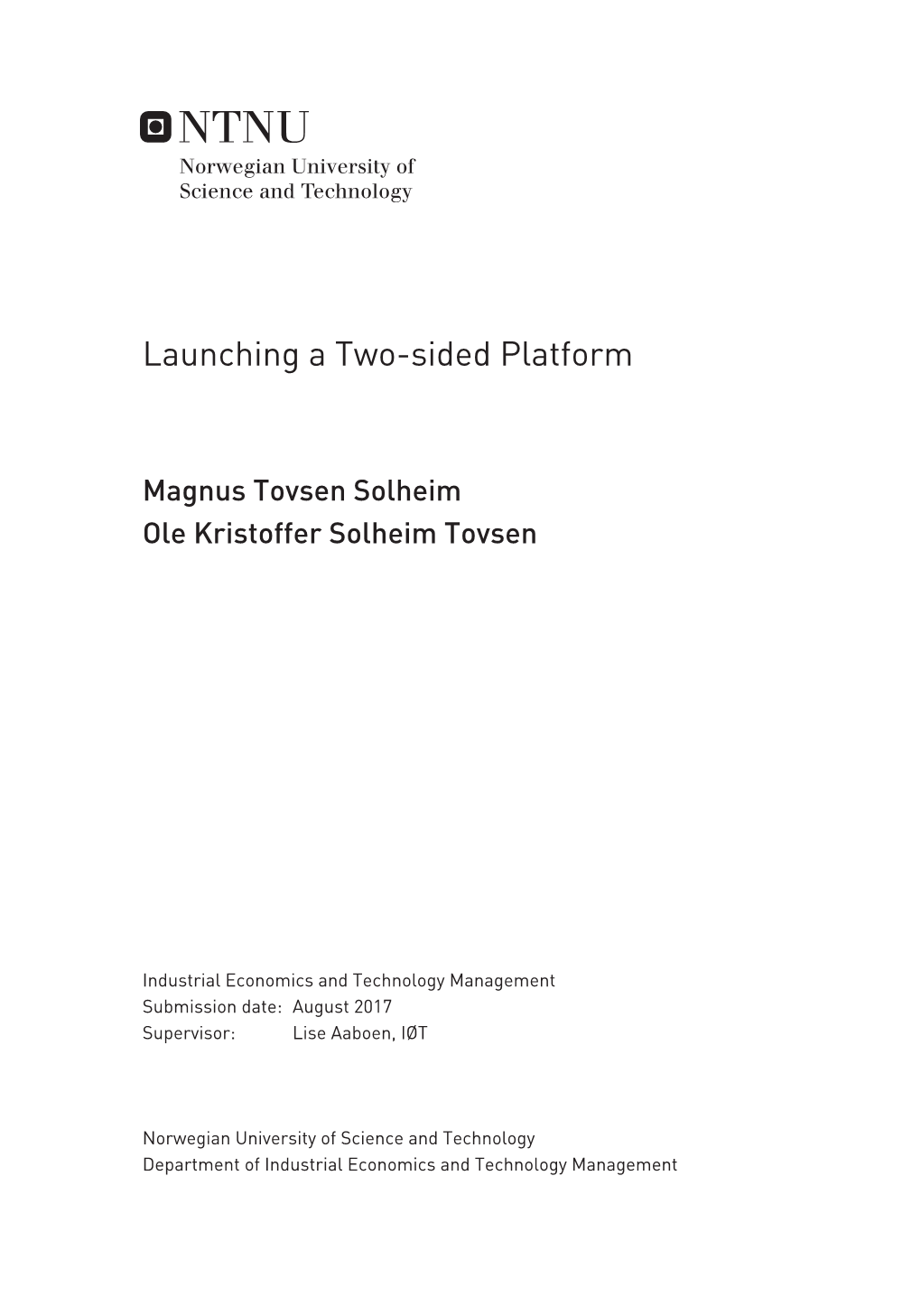 Launching a Two-Sided Platform
