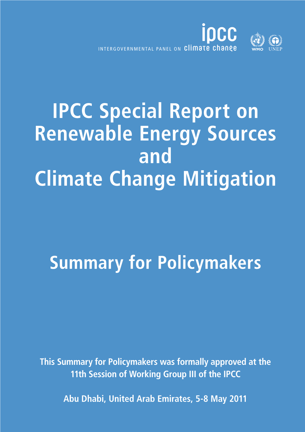 IPCC Special Report on Renewable Energy Sources and Climate Change Mitigation