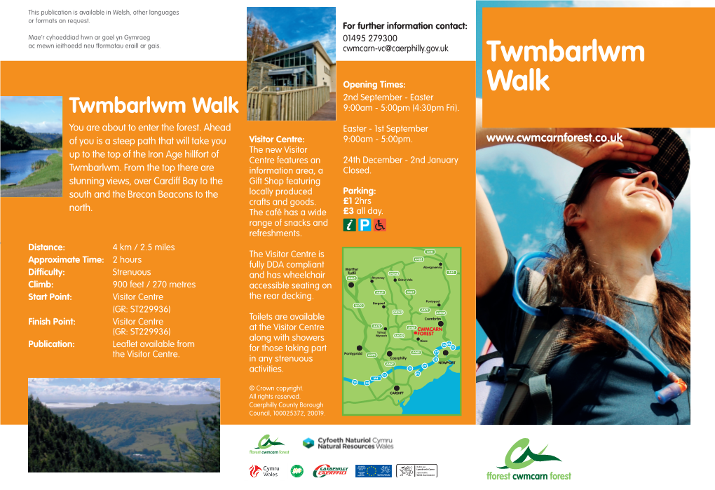Twmbarlwm Walk 9:00Am - 5:00Pm (4:30Pm Fri)