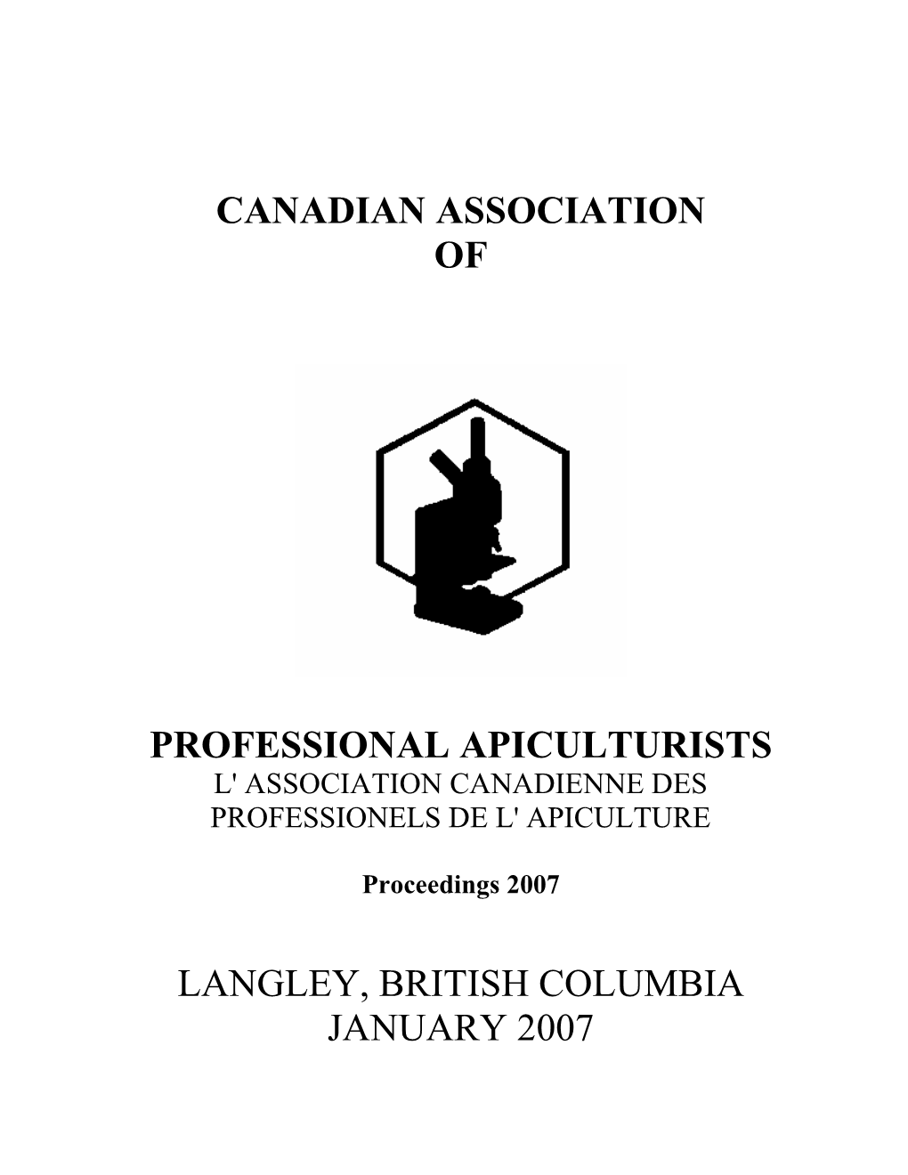 Canadian Association of Professional Apiculturists 2006/07 Business Meeting Agenda