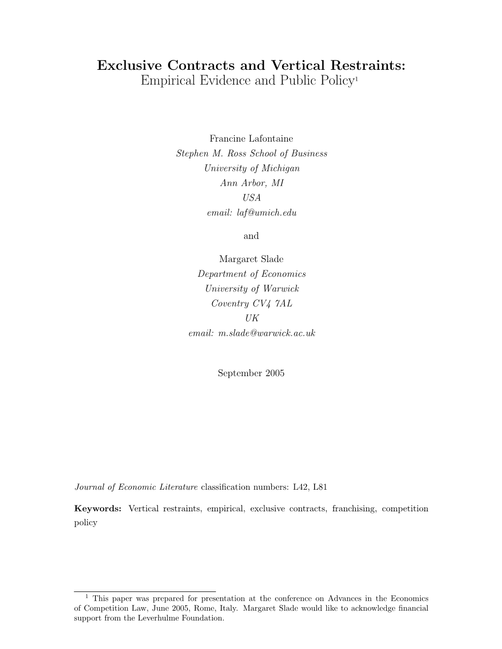 Exclusive Contracts and Vertical Restraints: Empirical Evidence and Public Policy1