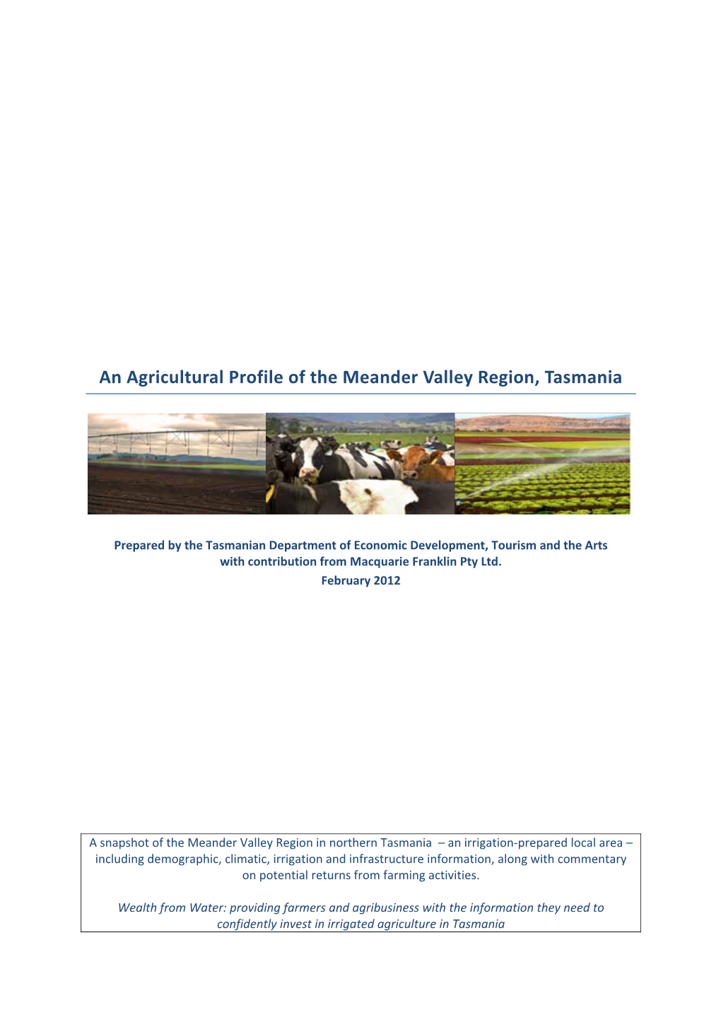 An Agricultural Profile of the Meander Valley Region, Tasmania