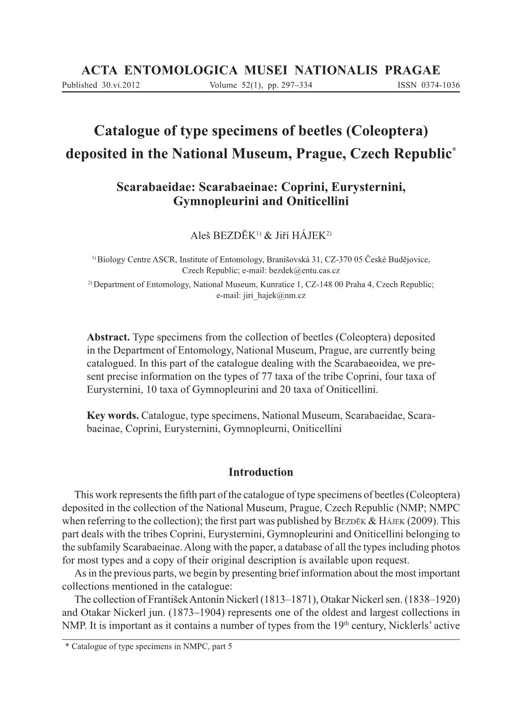 Catalogue of Type Specimens of Beetles (Coleoptera) Deposited in the National Museum, Prague, Czech Republic*