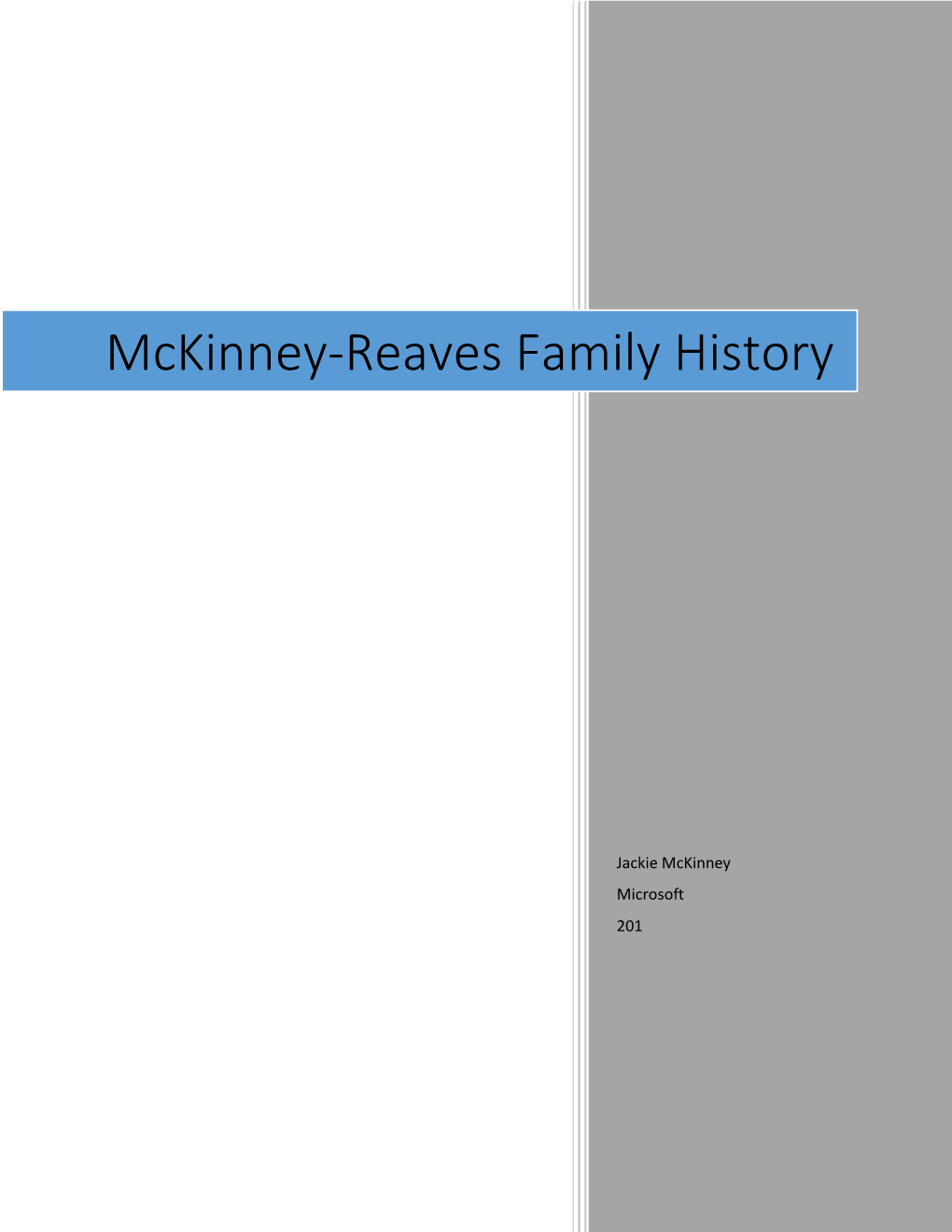 Mckinney-Reaves Family History