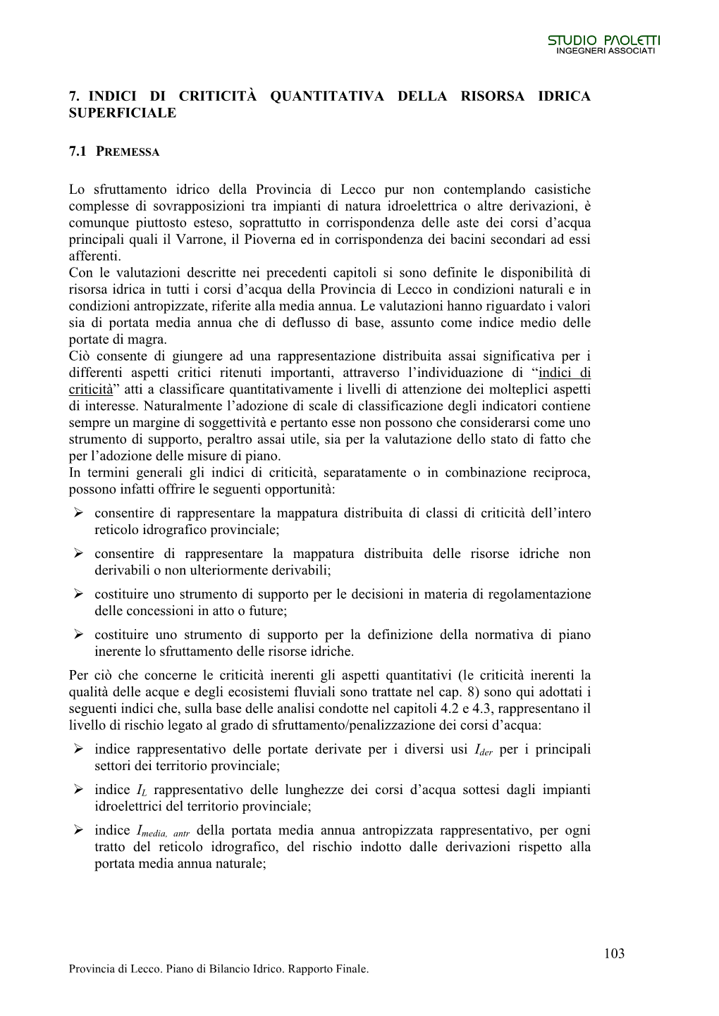 7. Indici Di Criticità Quantitativa Della Risorsa Idrica Superficiale