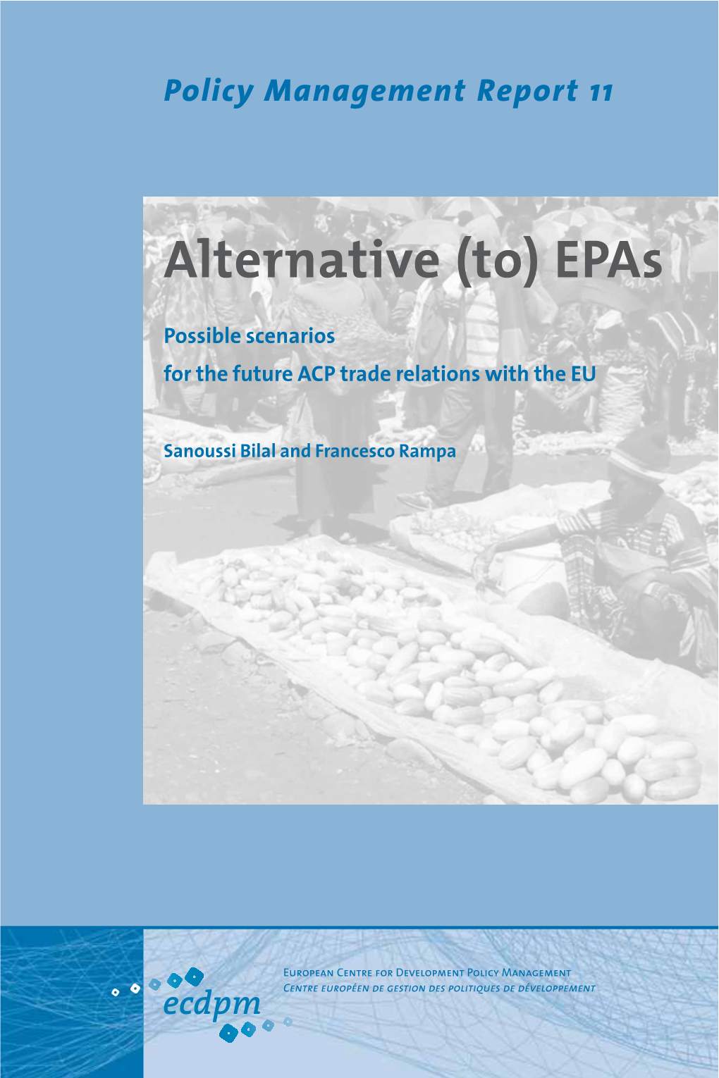 Alternative (To) Epas