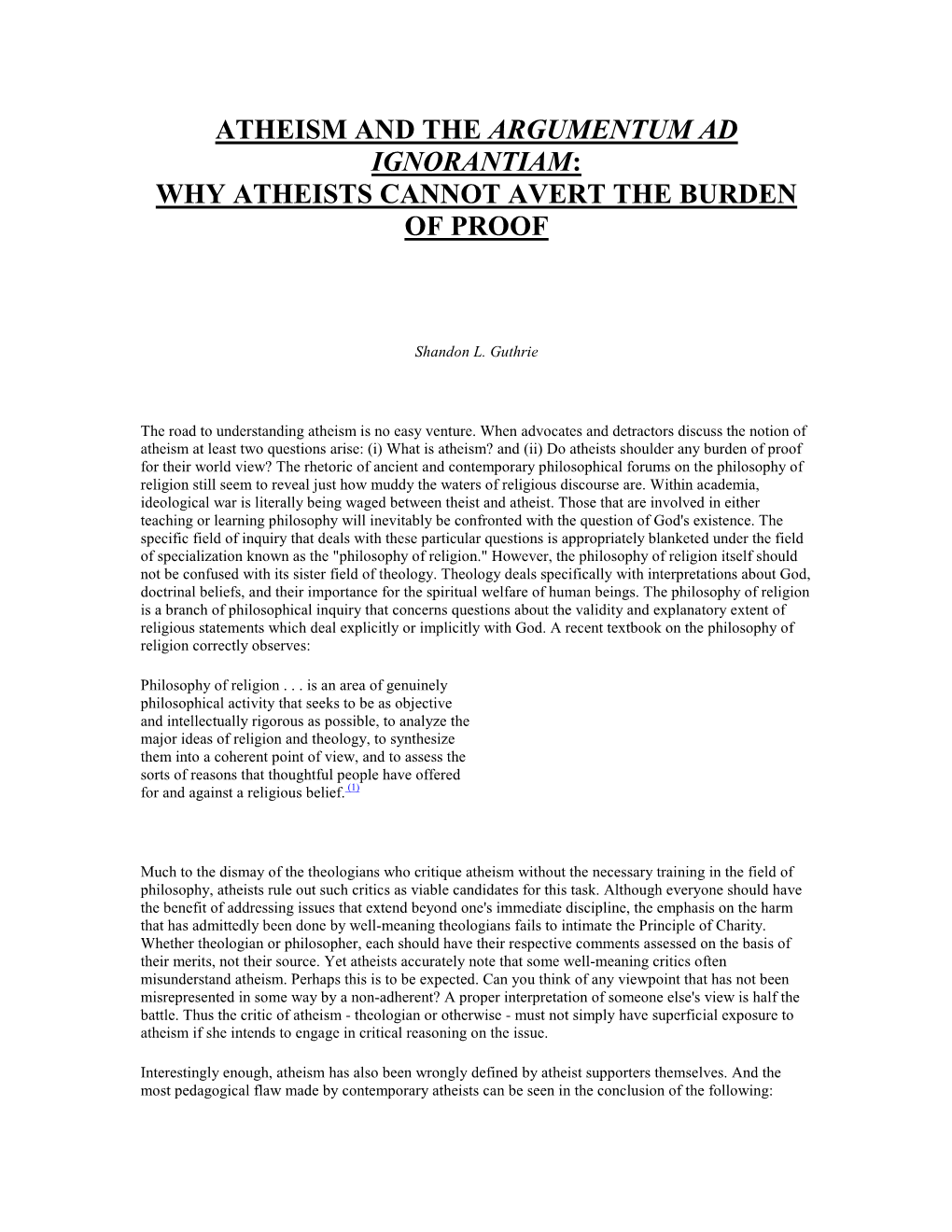 Atheism and the Argumentum Ad Ignorantiam: Why