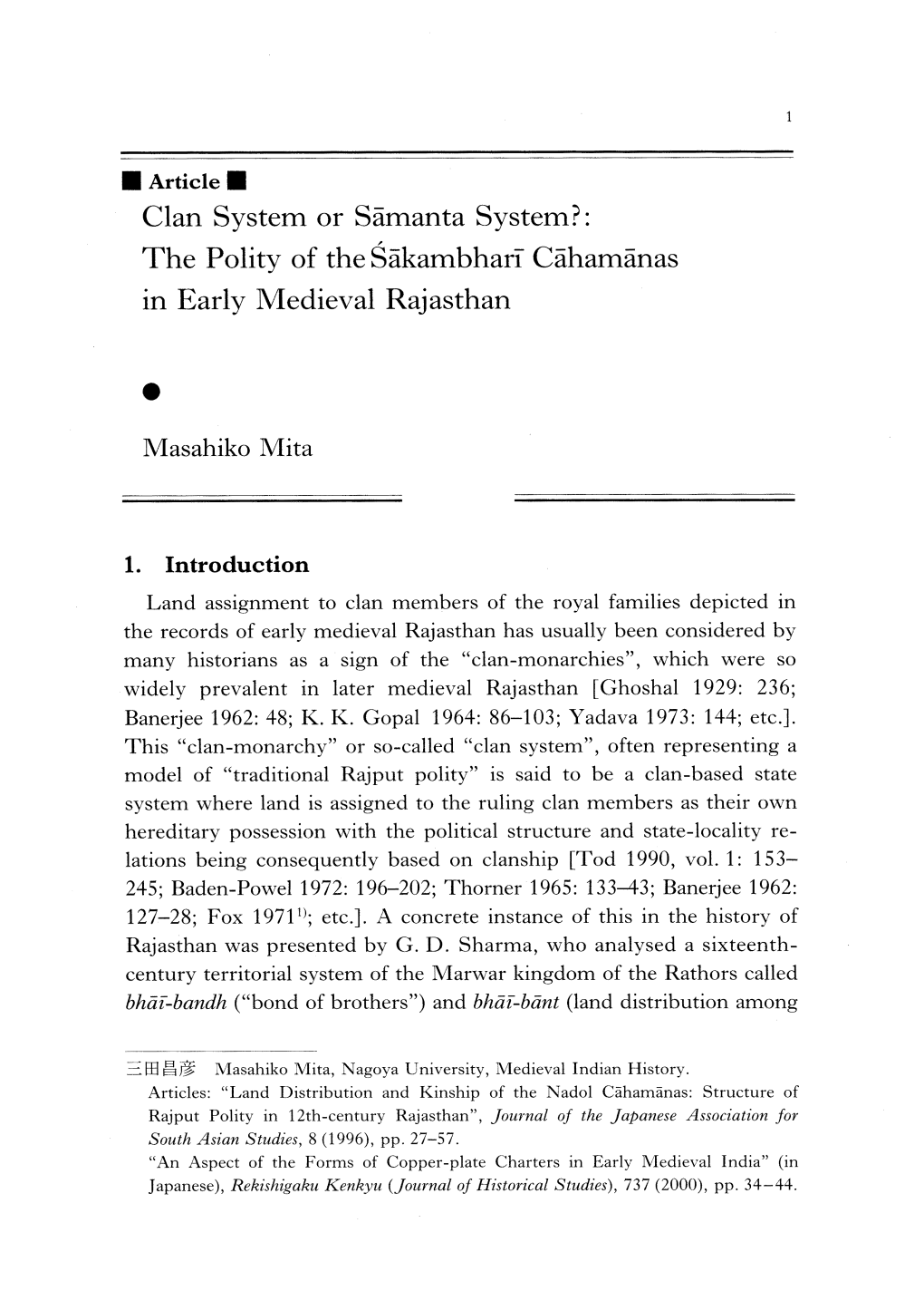 Clan System Or Samanta System?: the Polity of the A.Kambhari Cdhamanas in Early Medieval Rajasthan