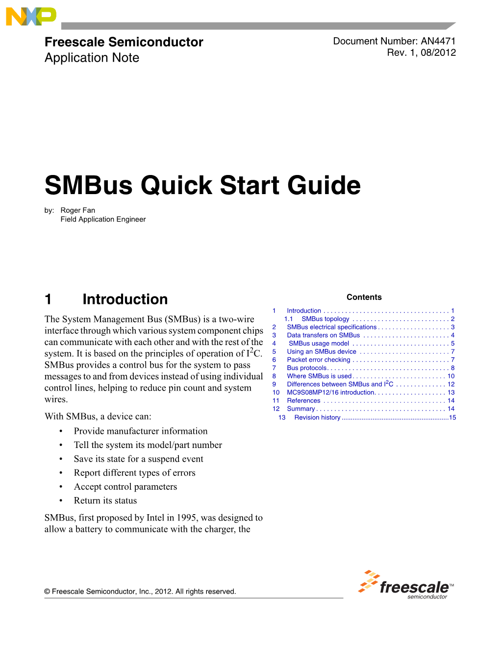 Smbus Quick Start Guide By: Roger Fan Field Application Engineer