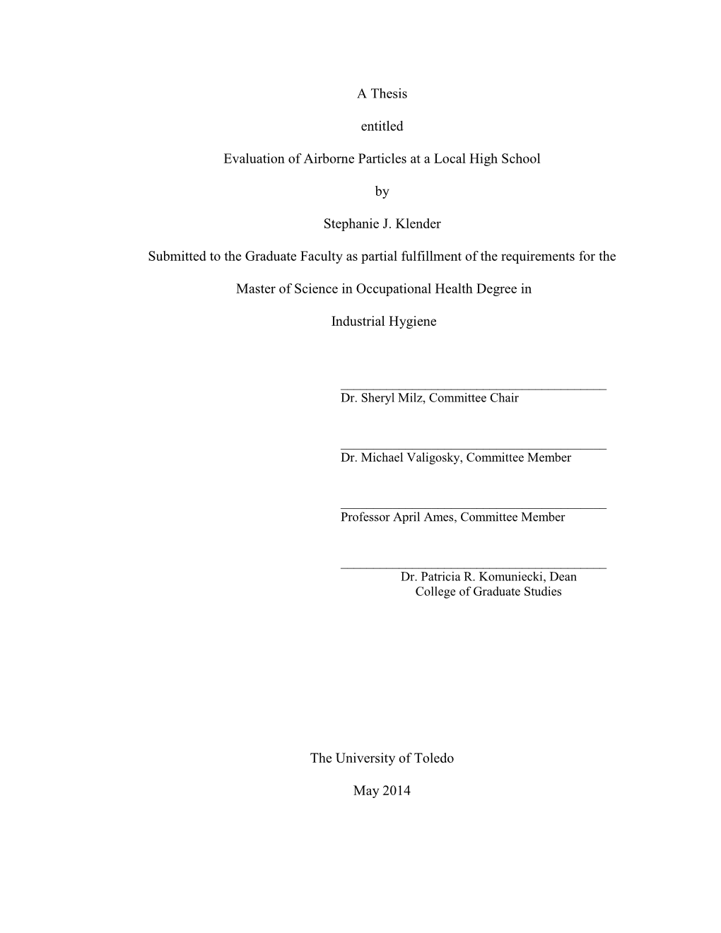 Evaluation of Airborne Particles at a Local High School