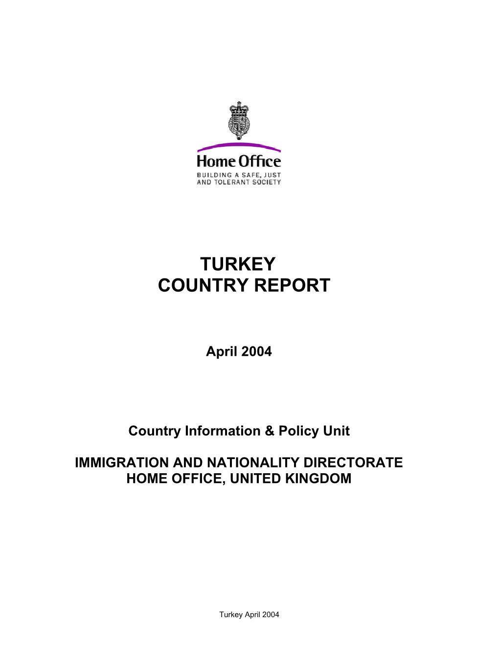 Turkey Country Report