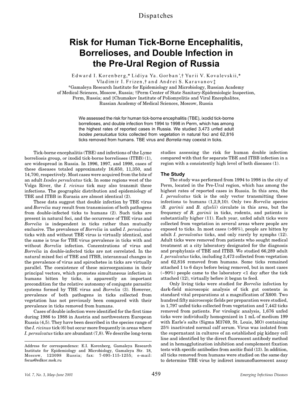 Risk for Human Tick-Borne Encephalitis, Borrelioses, and Double Infection in the Pre-Ural Region of Russia Edward I
