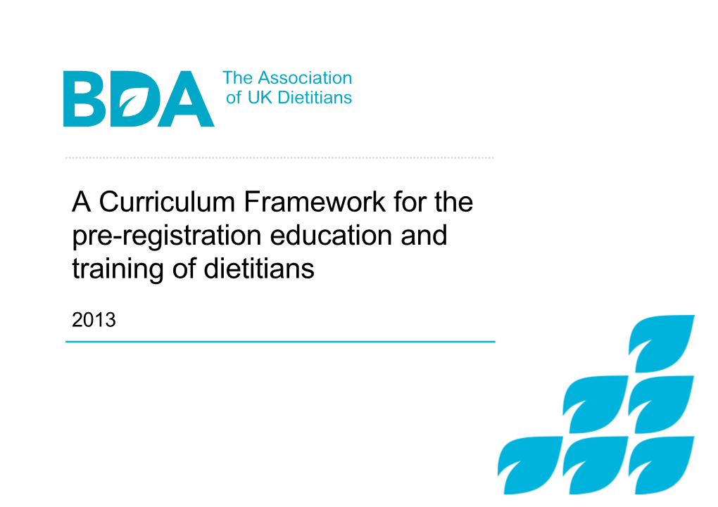 The BDA Curriculum 2013