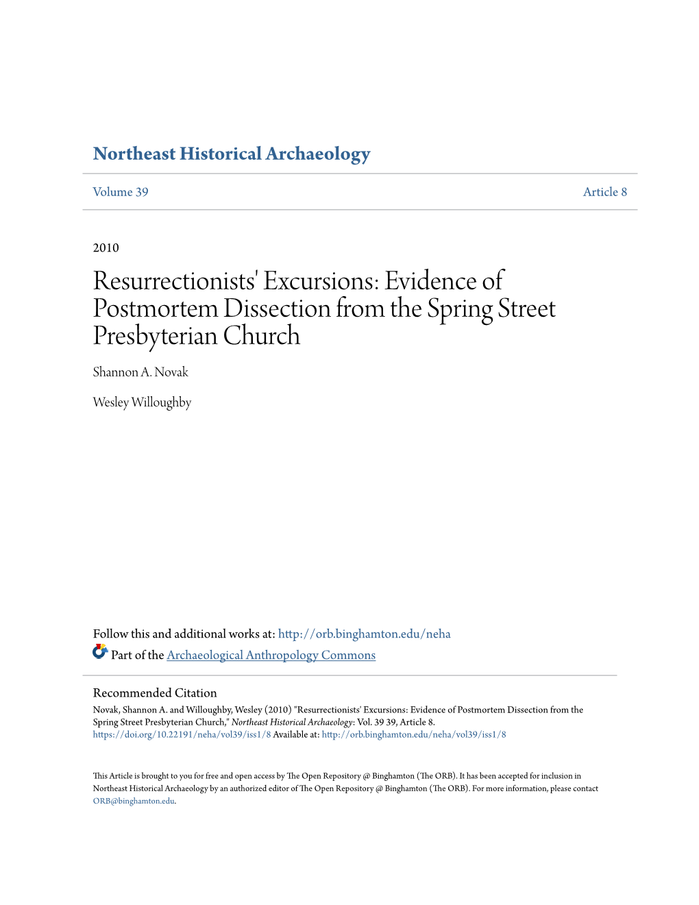 Resurrectionists' Excursions: Evidence of Postmortem Dissection from the Spring Street Presbyterian Church Shannon A