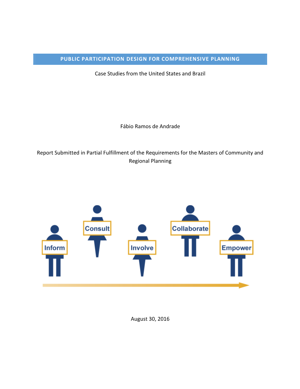 Public Participation Design for Comprehensive Planning