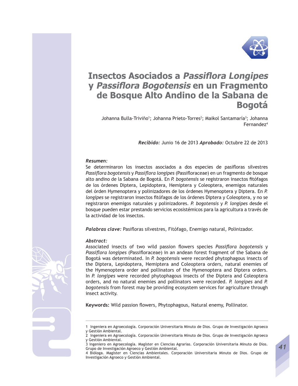 Insectos Asociados a Passiflora Longipes Y Passiflora Bogotensis En Un Fragmento De Bosque Alto Andino De La Sabana De Bogotá