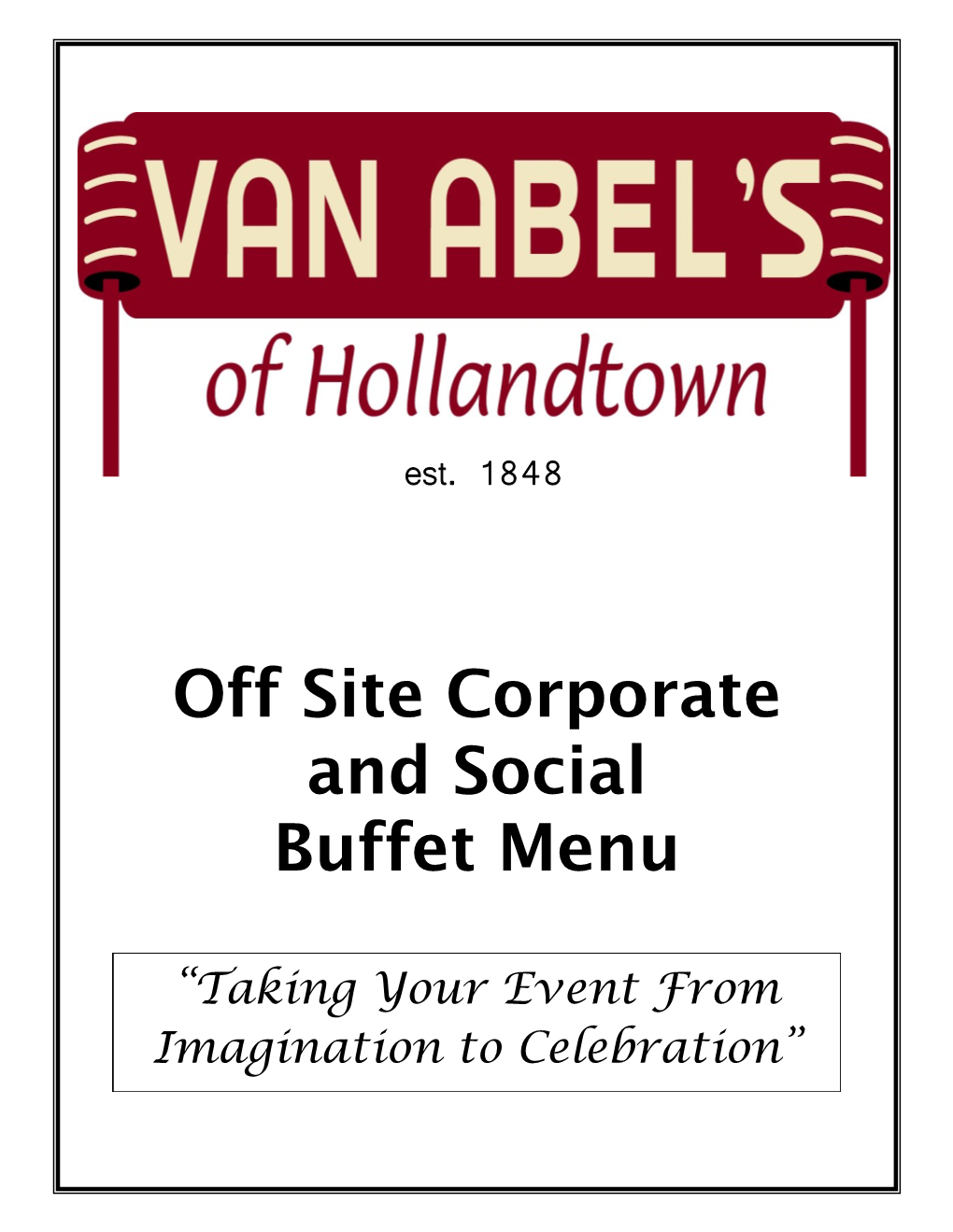 Van Abel's of Hollandtown Catering