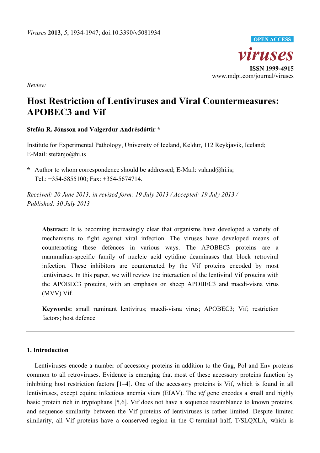 Host Restriction of Lentiviruses and Viral Countermeasures: APOBEC3 and Vif