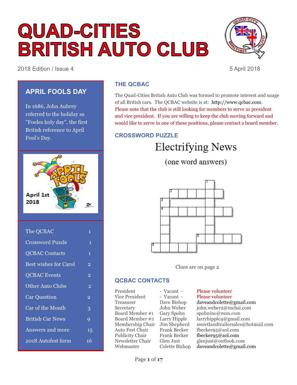 APRIL FOOLS DAY the Quad-Cities British Auto Club Was Formed to Promote Interest and Usage