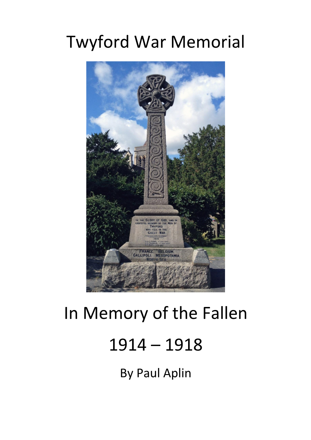 Twyford War Memorial in Memory of the Fallen 1914