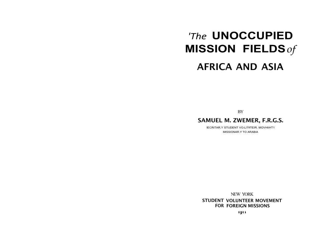 'The UNOCCUPIED MISSION FIELDS of AFRICA and ASIA