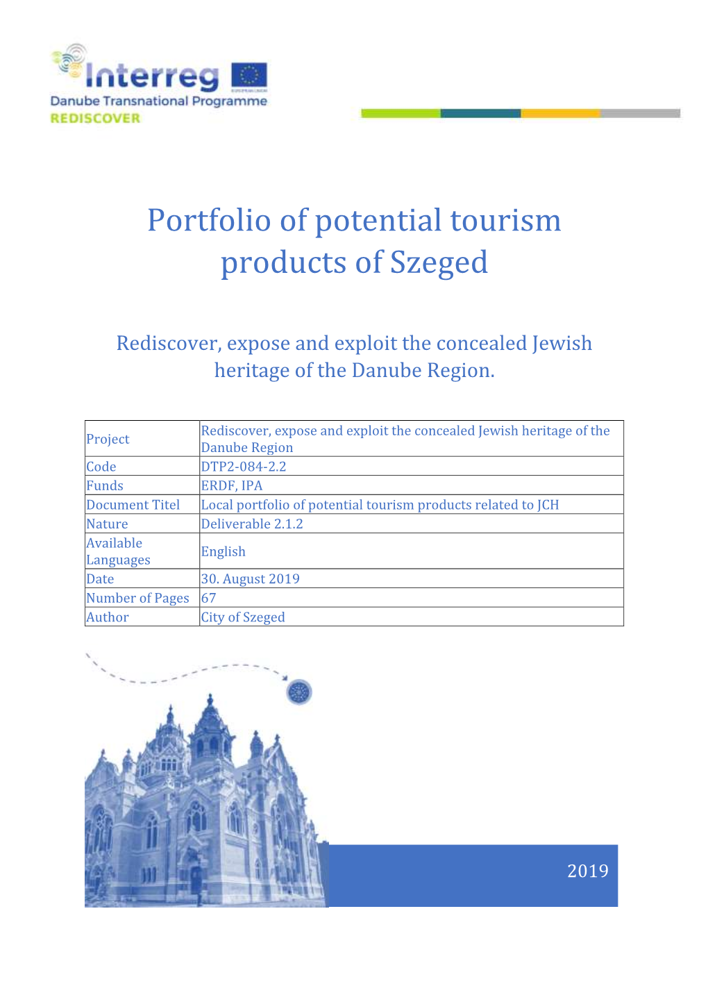 Portfolio of Potential Tourism Products of Szeged