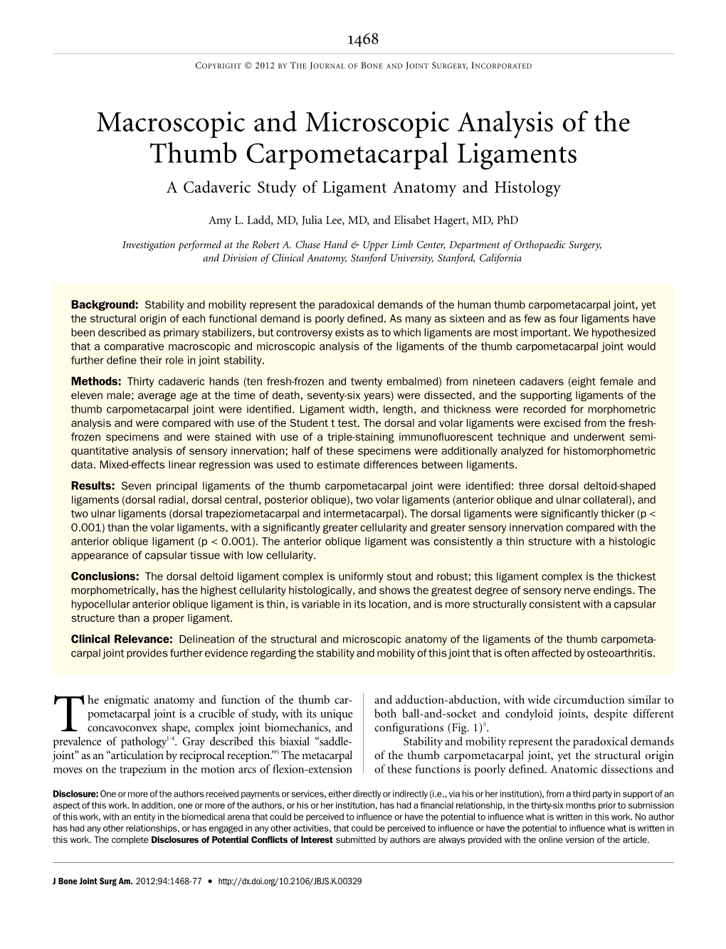 Macroscopic and Microscopic Analysis of the Thumb Carpometacarpal Ligaments a Cadaveric Study of Ligament Anatomy and Histology