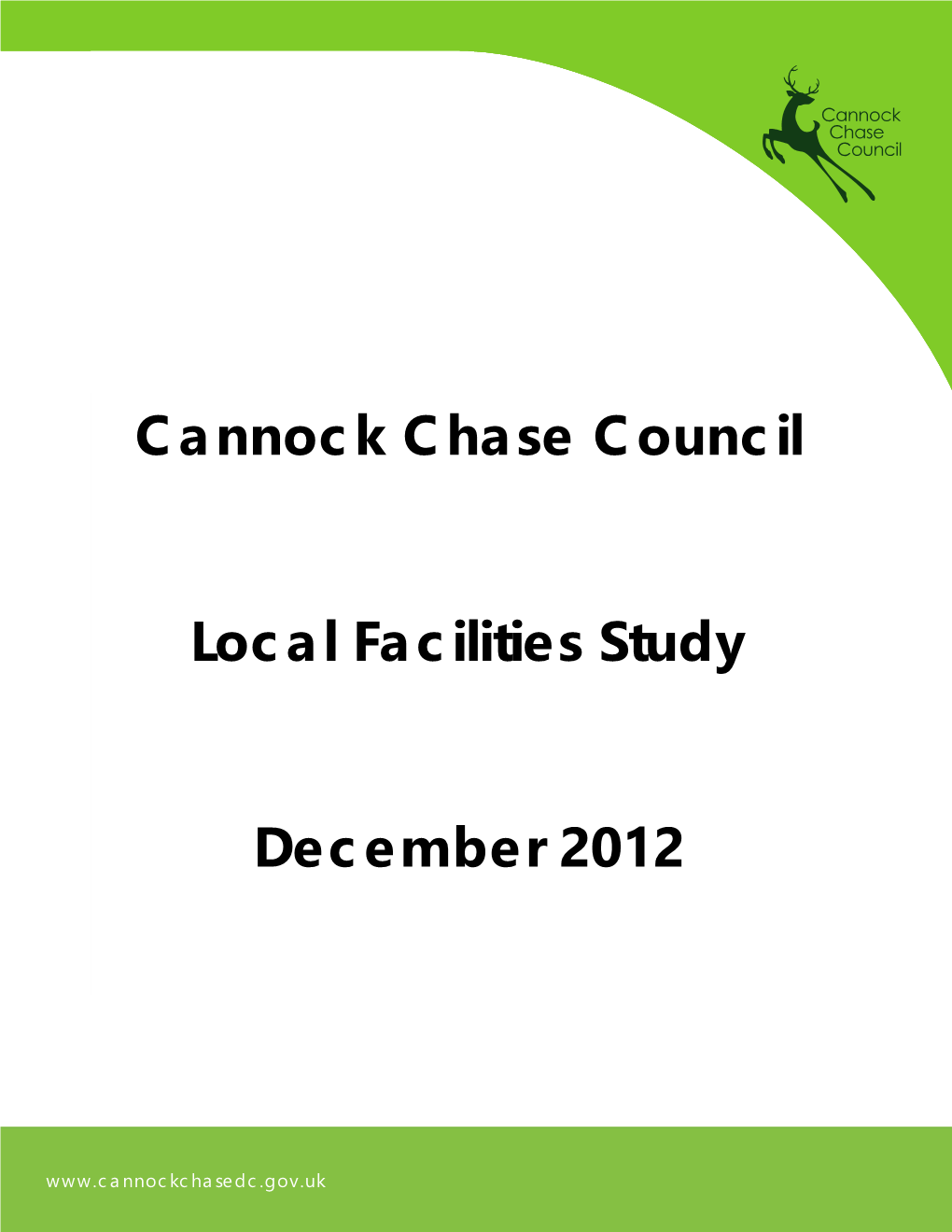 Cannock Chase Council Local Facilities Study December 2012