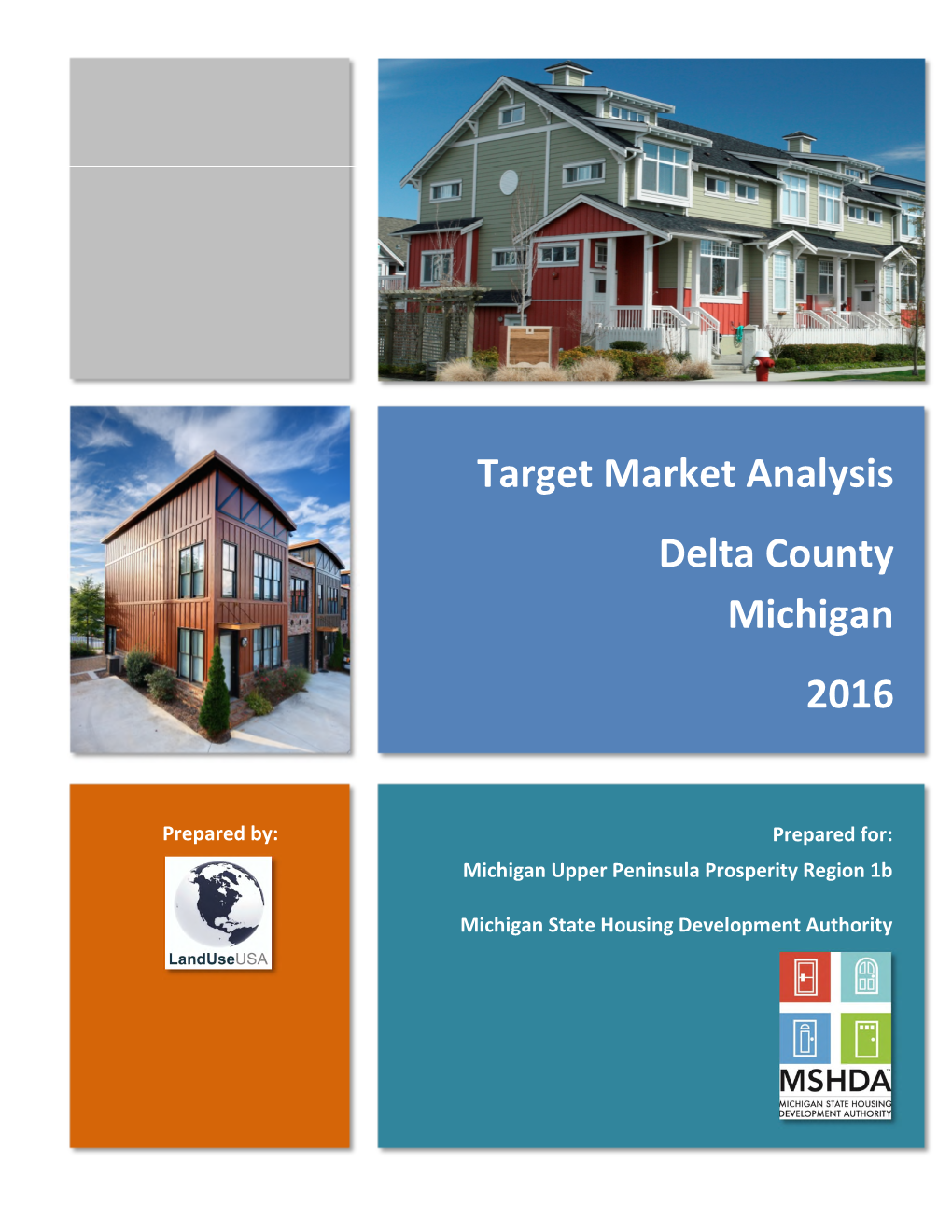 Target Market Analysis Delta County Michigan 2016