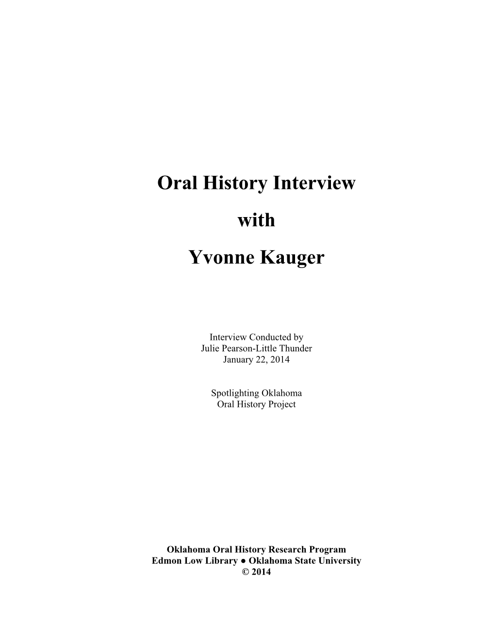 Oral History Interview with Yvonne Kauger