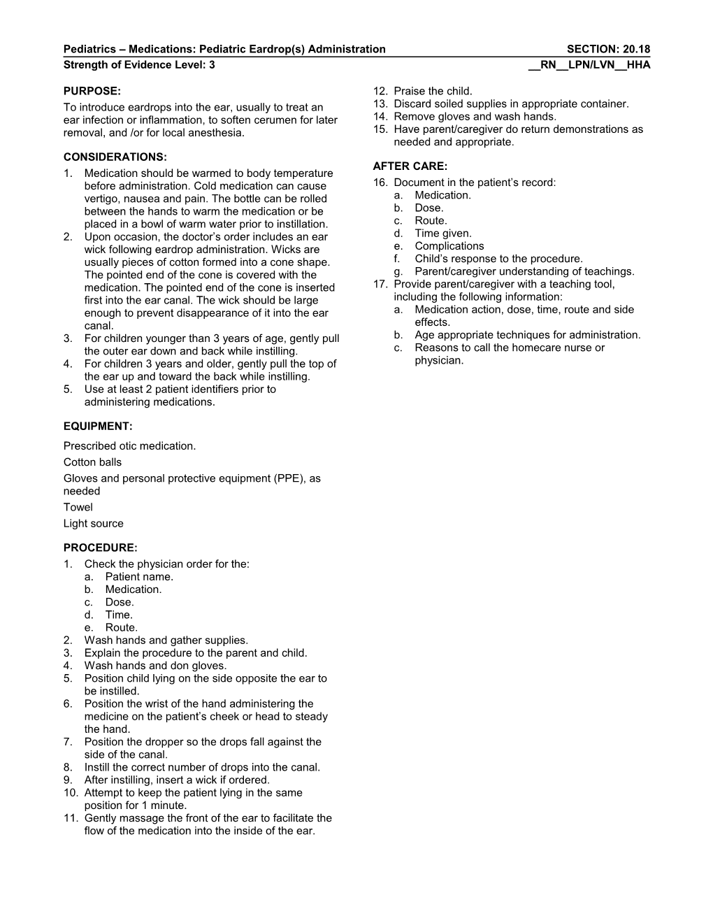 Pediatrics Medications: Pediatric Eardrop(S) Administration SECTION: 20.18