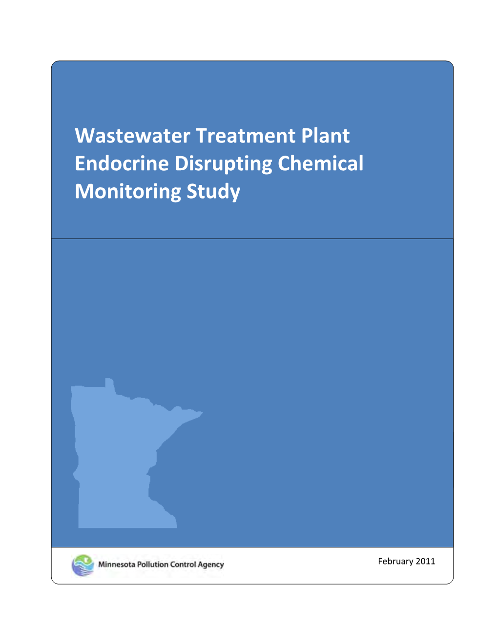 Wastewater Treatment Plant Endocrine Disrupting Chemical Monitoring Study