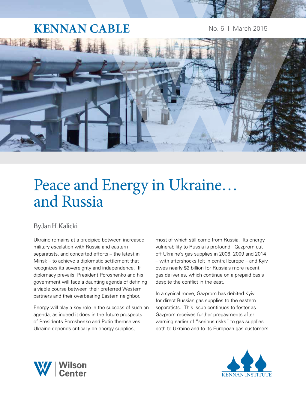 Peace and Energy in Ukraine… and Russia