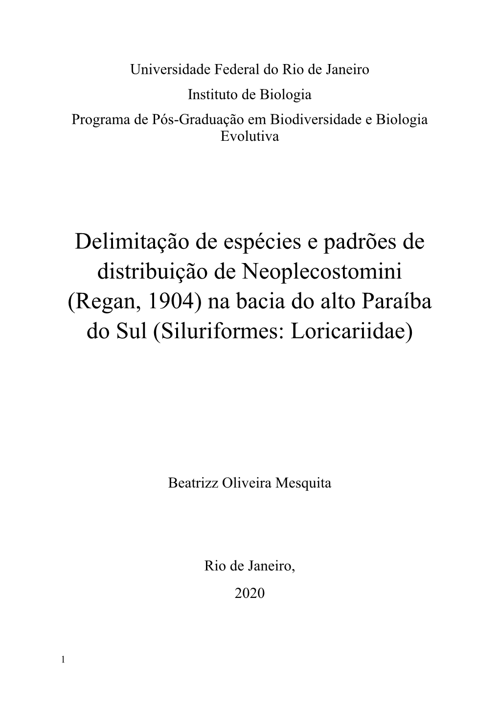 Delimitação De Espécies E Padrões De Distribuição De Neoplecostomini (Regan, 1904) Na Bacia Do Alto Paraíba